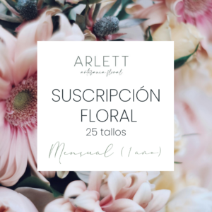 Suscripción floral mensual durante 1 año